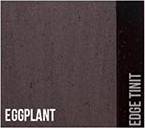 Eggplant Edge Tinit